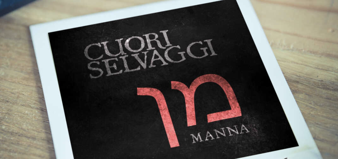 "Manna" online il nuovo mini album dei Cuori Selvaggi